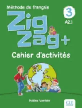 Zigzag +. Cahier d'activites 3, Paperback/***