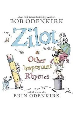 Zilot & Other Important Rhymes - Bob Odenkirk