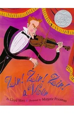 Zin! Zin! Zin! a Violin - Lloyd Moss