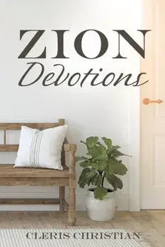 Zion Devotions, Paperback/Cleris Christian