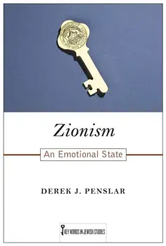 Zionism. An Emotional State, Paperback/Derek J. Penslar