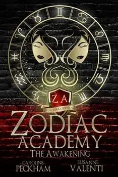 Zodiac Academy: The Awakening, Paperback/Caroline Peckham
