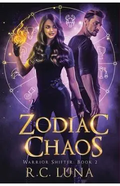 Zodiac Chaos - R. C. Luna