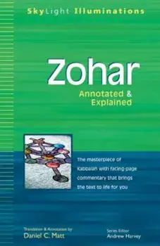 Zohar: Annotated & Explained, Paperback/Daniel C. Matt