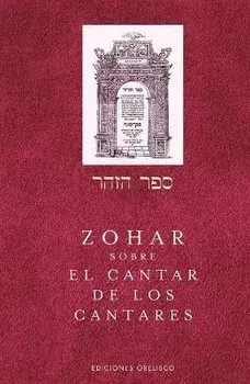 Zohar Sobre El Cantar de Los Cantares, Paperback/Rabi Shimon Bar Iojai
