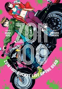 Zom 100: Bucket List of the Dead, Vol. 1, Paperback/Haro Aso