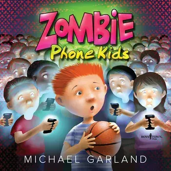 Zombie Phone Kids, Paperback/Michael (Michael Garland) Garland