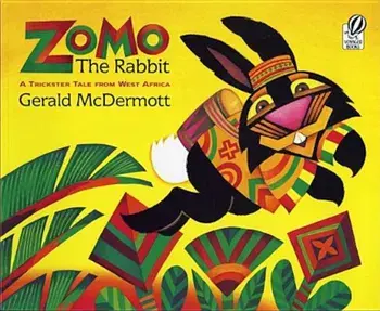 Zomo the Rabbit: A Trickster Tale from West Africa, Paperback/Gerald McDermott