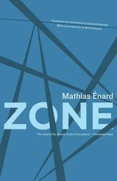 Zone - Mathias Énard