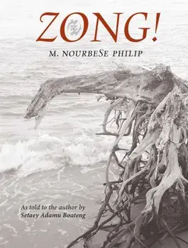 Zong!, Paperback/M. NourbeSe Philip