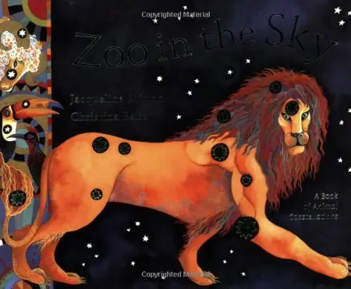 Zoo in the Sky : A Book of Animal Constellations | Mitton Jacqueline